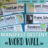 Manifest Destiny Word Wall