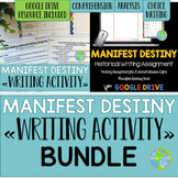 Manifest Destiny Writing Activity BUNDLE