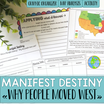 Preview of Manifest Destiny and Reasons Why People Moved West