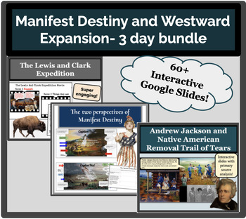 Preview of Manifest Destiny and Westward Expansion- 3 day lesson