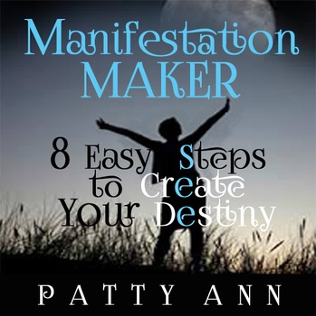 Preview of Manifest and Create Your Destiny in 8 Easy Steps - Self Development Coaching