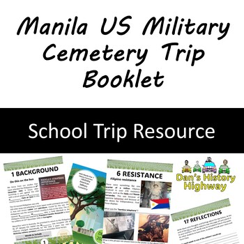 Preview of Manila American Military Cemetery Trip Workbook