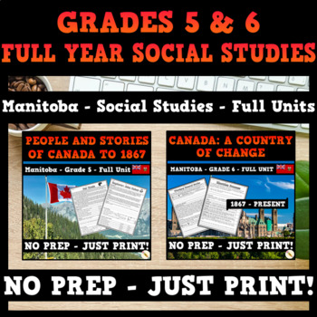 Preview of Manitoba - Grade 5 & 6 Social Studies - FULL YEAR BUNDLE