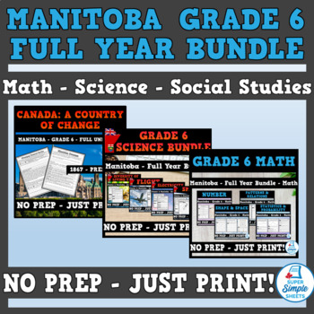 Preview of Manitoba Grade 6 Full Year Bundle - Math - Science - Social Studies