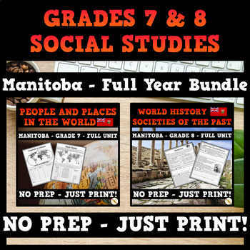 Preview of Manitoba - Grade 7 & 8 Social Studies - FULL YEAR BUNDLE