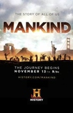 Mankind The Story of All of Us [Episodes 1, 2, 3, 4, 5, 6,