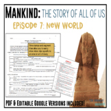 Mankind: The Story of All of Us Episode 7: New World - DIGITAL