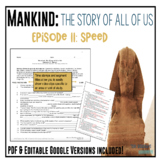 Mankind: The Story of All of Us Episode 11: Speed Workshee