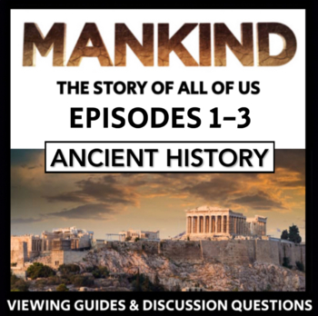 Preview of Mankind: The Story of All of Us, Episodes 1-3 - Ancient History