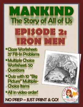 Preview of Mankind the Story of All of Us Episode 2 Worksheets and Tests: Iron Men