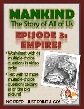Preview of Mankind the Story of All of Us Episode 3 Worksheet and Quiz: Empires