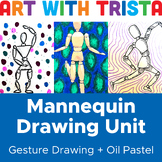 Mannequin Drawing Unit - Gesture Drawing & Oil Pastel Draw