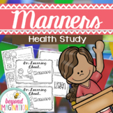 Manners Health Study | 68 Pages for Differentiated Learnin