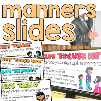 Preview of Manners Slides | 15 Mini Lessons to Teach Politeness and Interpersonal Skills