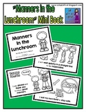 Manners in the Lunchroom Mini Book
