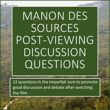 Preview of Manon des Sources Post-Viewing Discussion Questions