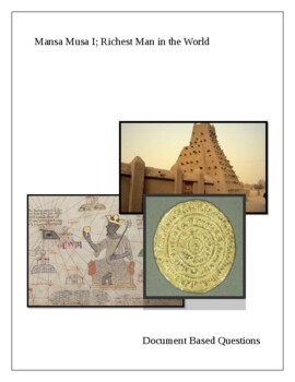 Preview of Mansa Musa I; Richest Man in the World. Document Based Questions