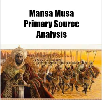 Preview of Mansa Musa Primary Source Analysis