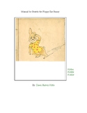 Manual for Beatrix the Floppy Ear Bunny