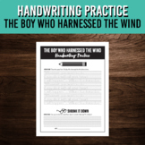 Manuscript Handwriting Practice Sheet - The Boy Who Harnes
