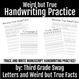 Manuscript Handwriting Practice | Weird but True Facts