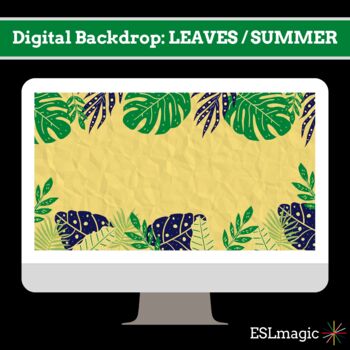 Preview of Manycam Digital Teaching Background SUMMER/LEAVES