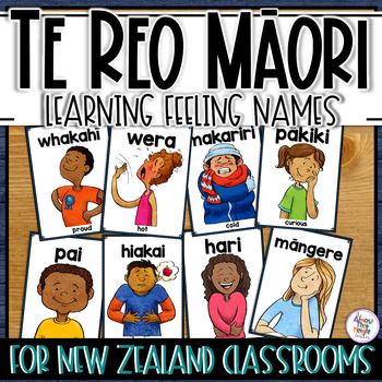 Preview of Te Reo Maori Feeling Words Language Cards and Posters - New Zealand Classrooms