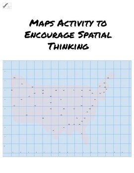 Preview of Map Activity to encourage Spatial Thinking