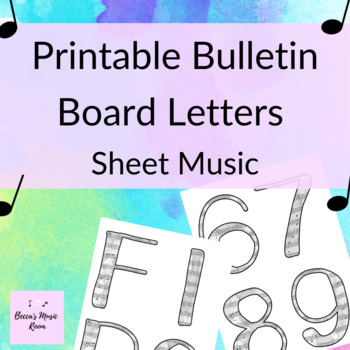 Preview of Sheet Music Filled Bulletin Board Letters | Black and White Music Class Decor