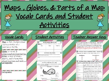 Preview of Map, Globes, Parts of a Map Vocabulary and Student Activity Worksheets