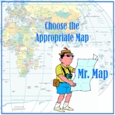 Map Skills Game:  choosing the appropriate map