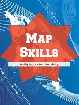 Preview of Map Skills Reading Passage and Labeling Map Parts