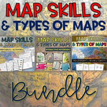 Preview of Map Skills & Types of Maps BUNDLE- Printables, PowerPoint - Distance Learning