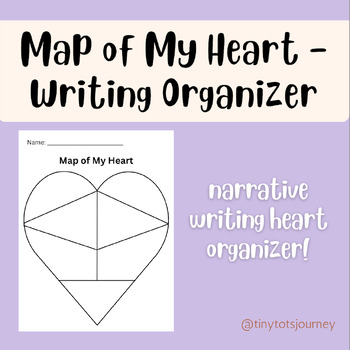 Map of My Heart - Writing Heart Organizer by Tiny Tots Journey | TPT