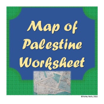 Preview of Map of Palestine During the Time of Jesus Worksheet