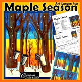 Maple Sugar Season Art Lesson Spring