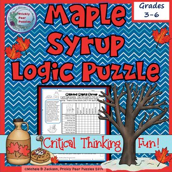 Maple Syrup Logic Puzzle by Prickly Pear Puzzles TpT