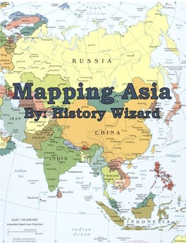 Mapping Asia Lesson Plan Collection by History Wizard  TpT