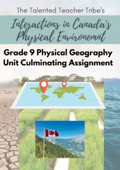 Preview of Mapping Canada's Environment: PHYSICAL GEOGRAPHY UNIT CULMINATING