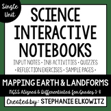 Mapping Earth and Landforms Interactive Notebook Unit | Ed