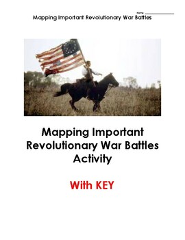 Preview of Mapping Important American Revolutionary Battles Activity with KEY