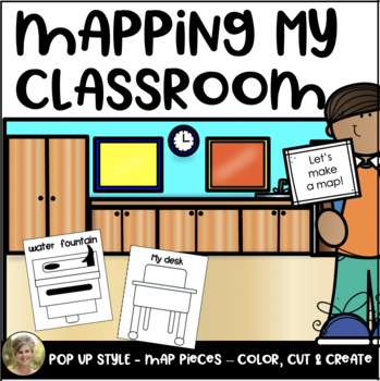 Preview of Mapping My Classroom Pop Up Style Kindergarten & First Grade Social Studies