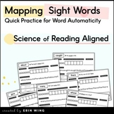 Mapping Sight Words - Science of Reading Aligned