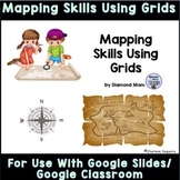 Mapping Skills Using Grids for Use With Google Slides/Goog
