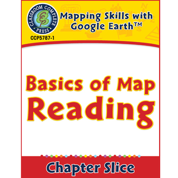 Preview of Mapping Skills with Google Earth: Basics of Map Reading Gr. 3-5