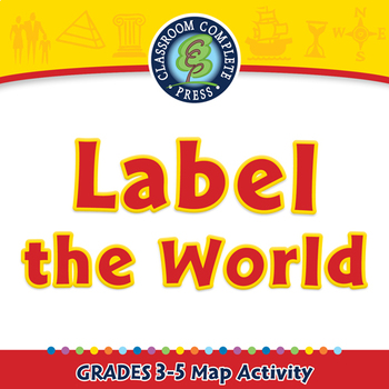 Preview of Mapping Skills with Google Earth™: Label the World - Activity - NOTEBOOK Gr. 3-5