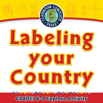Preview of Mapping Skills with Google Earth™:Labeling your Country Explore NOTEBOOK Gr. 6-8