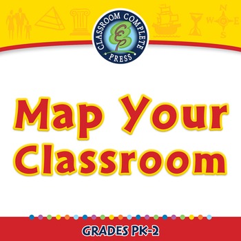 Preview of Mapping Skills with Google Earth™: Map Your Classroom - MAC Gr. PK-2