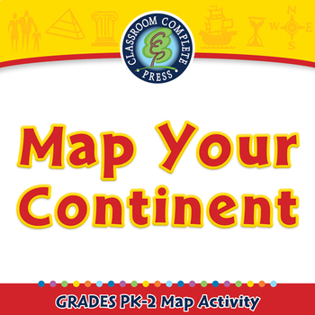 Preview of Mapping Skills with Google Earth™: Map Your Continent - Activity - NOTEBOOK