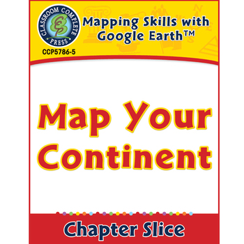 Preview of Mapping Skills with Google Earth: Map Your Continent Gr. PK-2